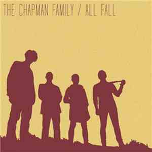 The Chapman Family - All Fall download free