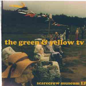 The Green & Yellow TV - Scarecrow Museum EP download free
