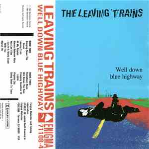 The Leaving Trains - Well Down Blue Highway download free