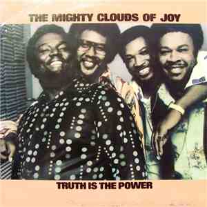 The Mighty Clouds Of Joy - Truth Is The Power download free