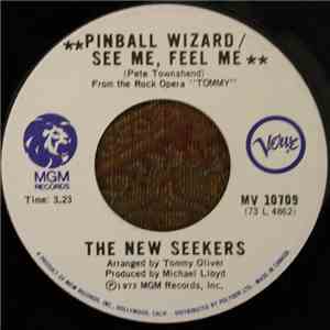 The New Seekers - Pinball Wizard/See Me, Feel Me download free