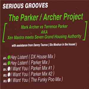 The Parker / Archer Project - Hey Listen! / I Want You download free