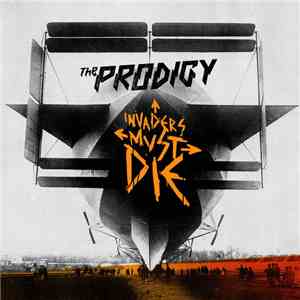 The Prodigy - Invaders Must Die - EP download free