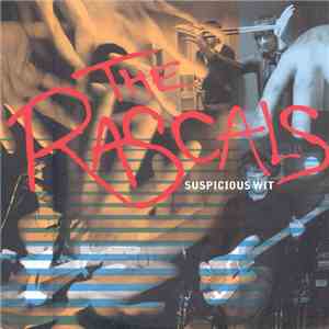 The Rascals  - Suspicious Wit download free