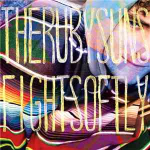 The Ruby Suns - Fight Softly download free