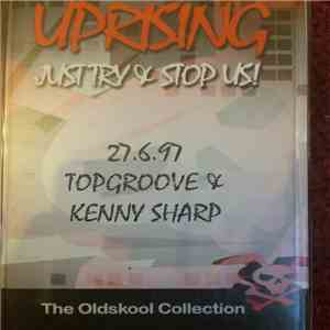 Topgroove & Kenny Sharp - Uprising (The Old Skool Collection) download free