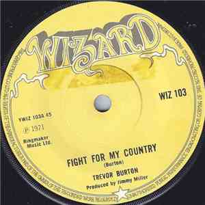 Trevor Burton - Fight For My Country download free