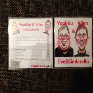Vaakku & Vilen - live @Cinderella download free