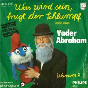 Vader Abraham - Was Wird Sein, Fragt Der Schlumpf download free