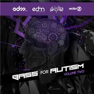 Various - Bass For Autism Vol. 2 download free
