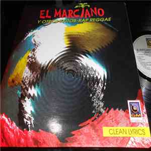 Various - El Marciano Y Otros Exitos Rap-Reggae download free