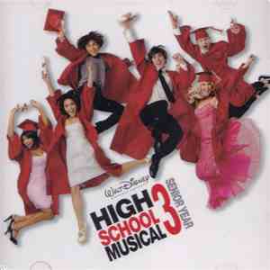 Various - High School Musical 3: Senior Year download free