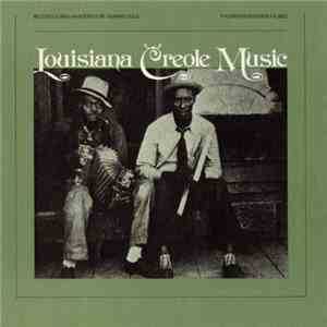 Various - Louisiana Creole Music download free