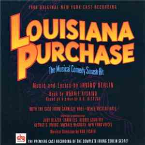 Various - Louisiana Purchase (1996 Original New York Cast Recording) download free