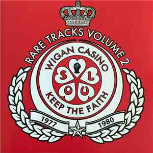 Various - Wigan Casino: Rare Tracks - Volume 2 download free