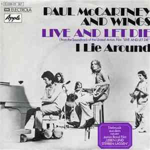 Wings  - Live And Let Die / I Lie Around download free