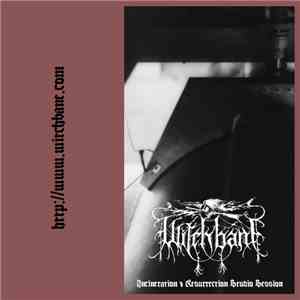 Witchbane - Incineration & Resurrection download free