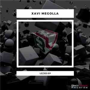 Xavi Megolla - Lezjes EP download free