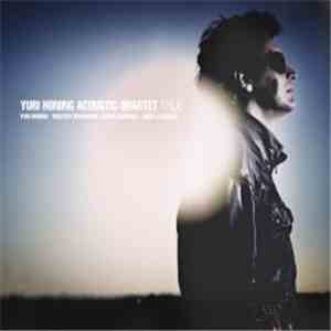 Yuri Honing Acoustic Quartet - True download free