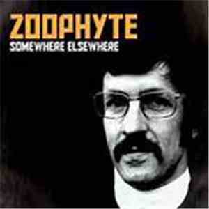 Zoophyte - Somewhere Elsewhere download free