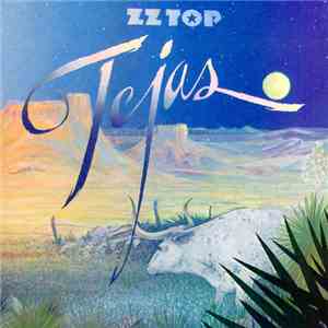 ZZ Top - Tejas download free